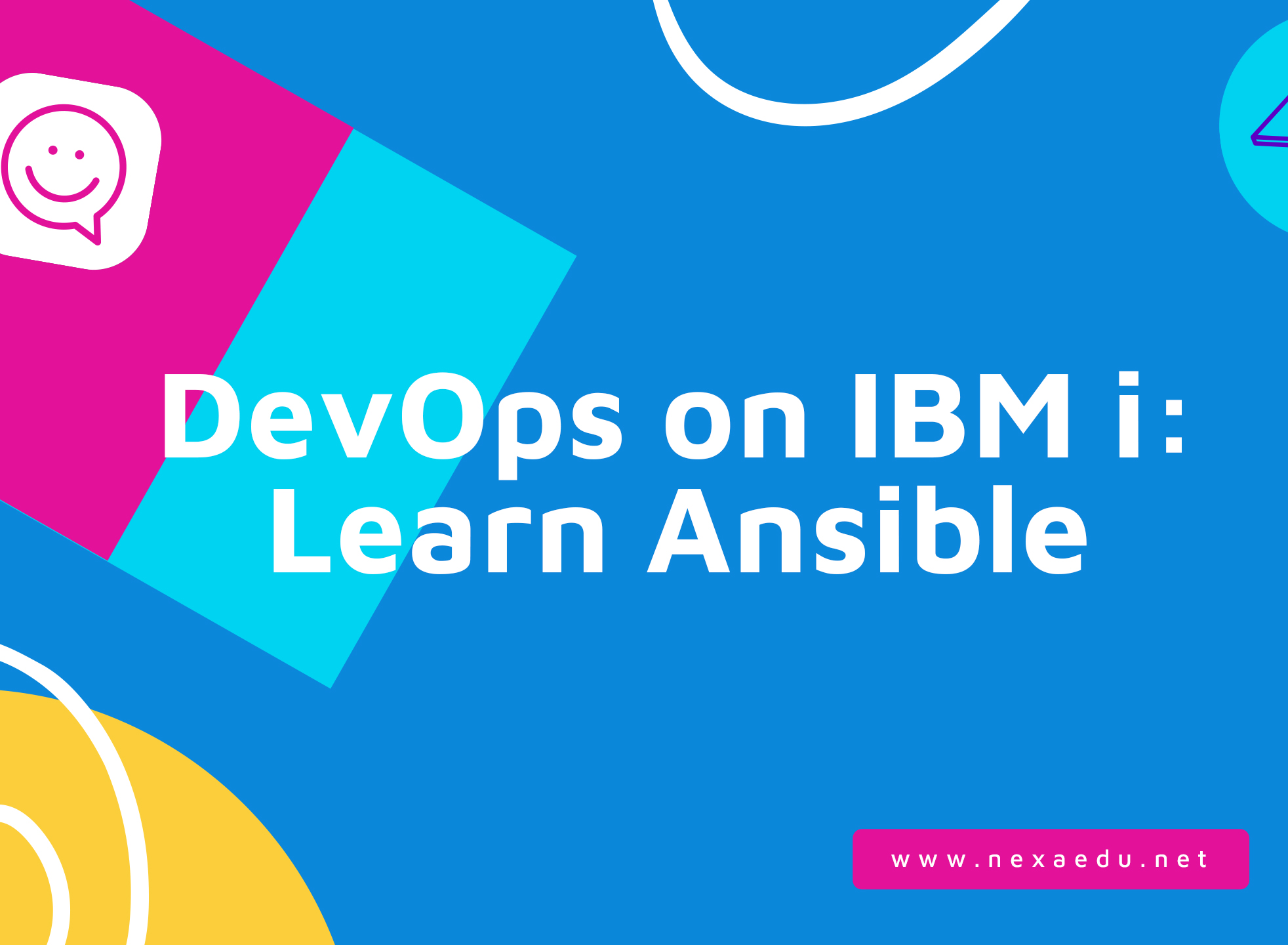 DevOps on IBM i: Learn Ansible